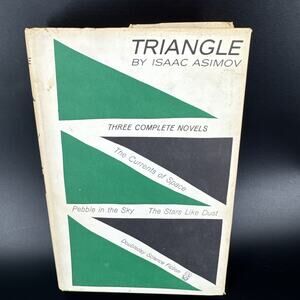 Triangle by Isaac Asimov; Doubleday Science Fiction, 1952 Hardcover